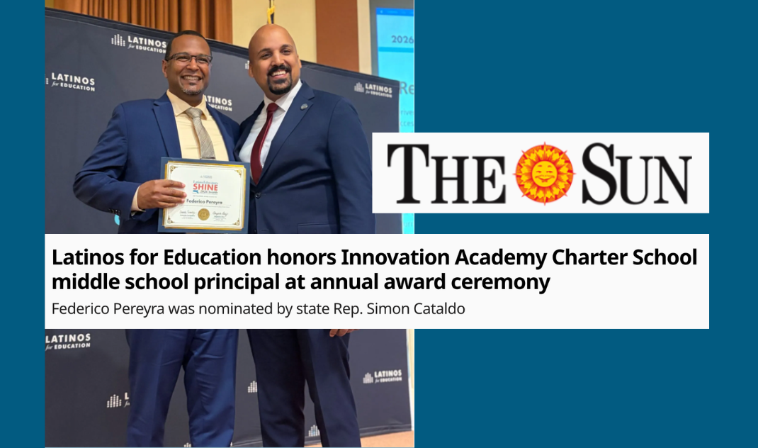 Innovation Academy Charter School Middle School Principal Federico Pereyra and State Senator Pavel Payano smiling at the Latinos for Education 2026 annual Latino Educators Shine Awards ceremony. Pereyra is holding an award certificate. The Lowell Sun article overlay details how “Latinos for Education honored Pereyra, the middle school principal of Innovation Academy Charter School.”
